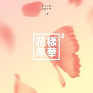 BTS - THE MOST BEAUTIFUL MOMENT IN LIFE PART-2 [Peach Ver]